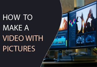 How to make a video with pictures