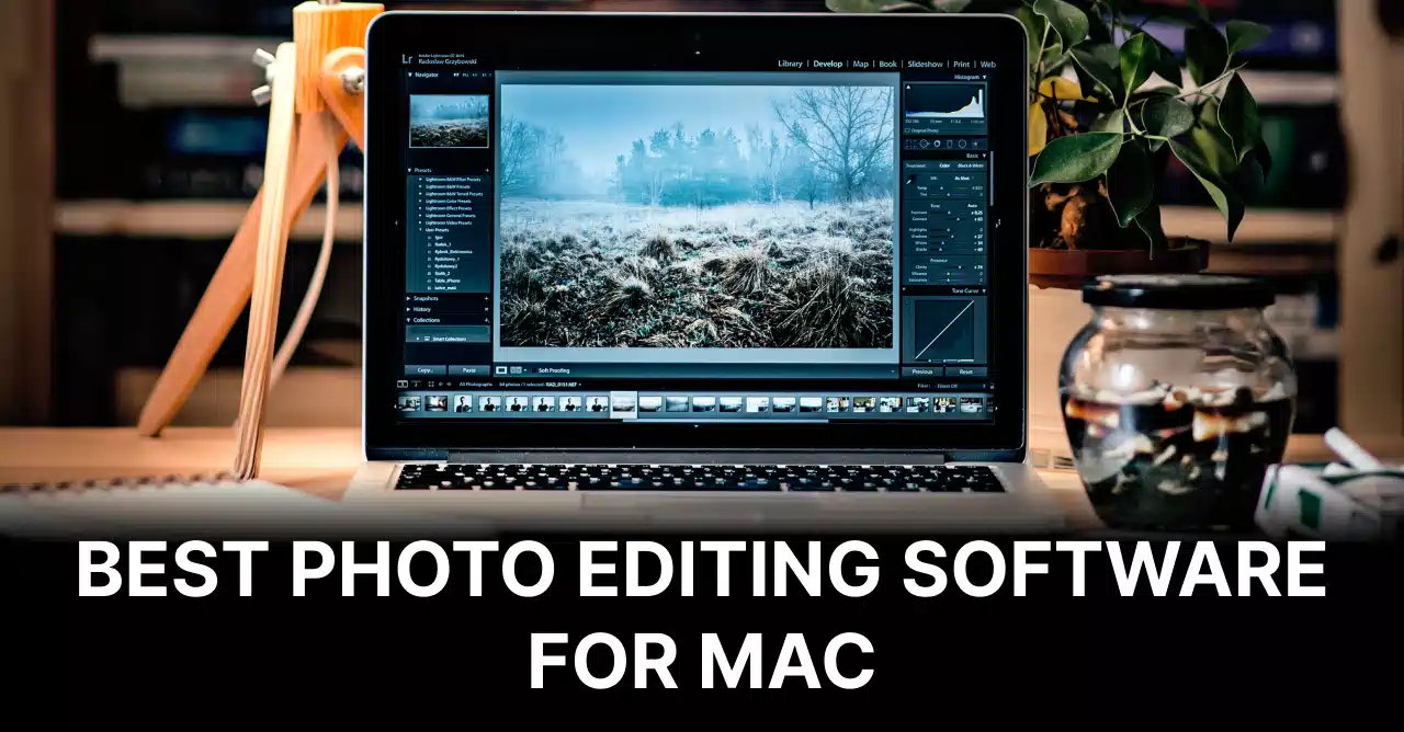 10 Best Photo Editing Software for Mac in 2024