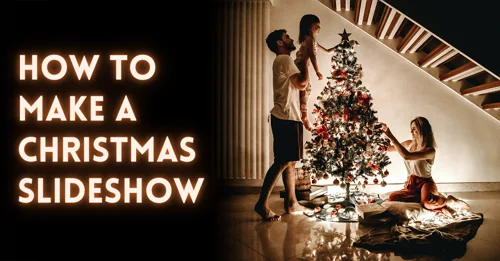 Christmas Slideshow Best Tools Ideas Templates