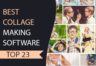 Top 23 collage making softwares