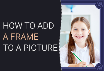 How to add a frame to your photo