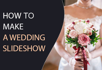 How to make a wedding slideshow