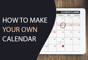 Learn to create a custom calendar
